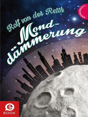 cover image of Monddämmerung